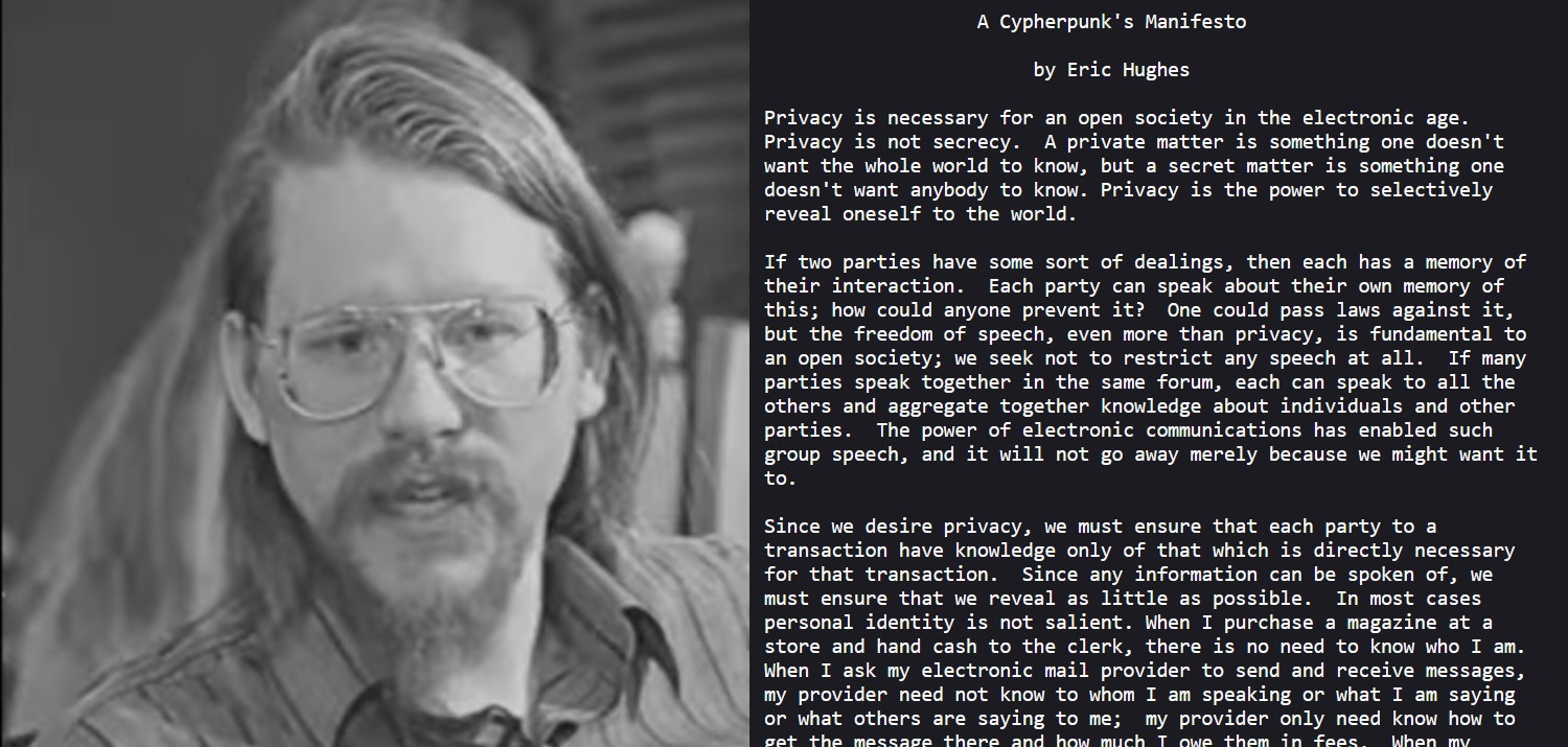 A black and white photograph of Eric Hughes alongside the text of A Cypherpunk's Manifesto from 1993, representing the foundational privacy philosophy celebrated in bitcoin nostalgia.